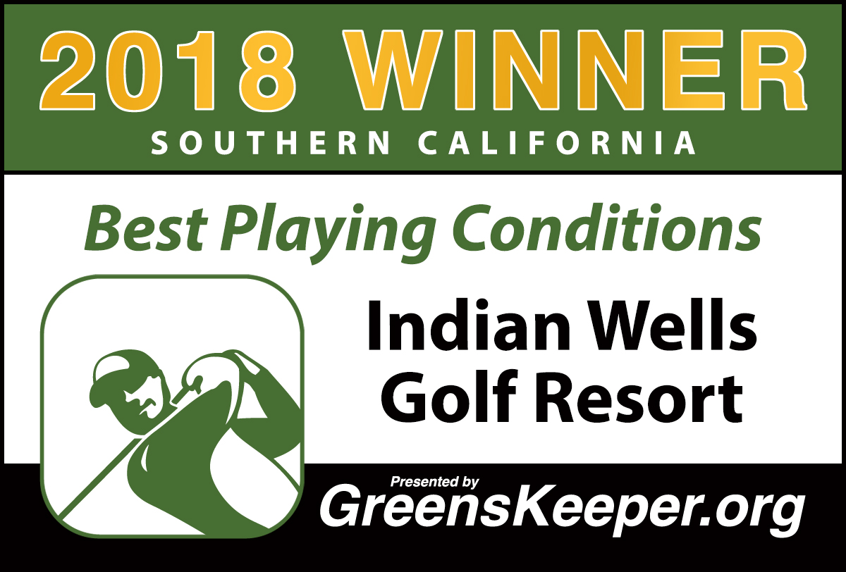 Indian Wells Golf Resort Best Playing Conditions 2018 - Southern California