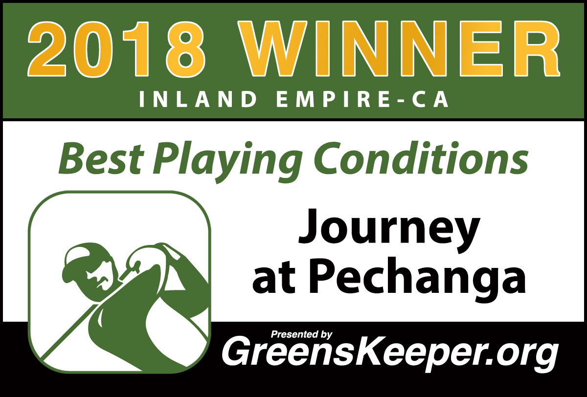 Journey at Pechanga Best Playing Conditions 2018 - Inland Empire