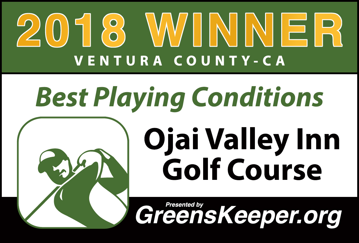 Ojai Valley Inn Golf Course Best Playing Conditions 2018 - Ventura County