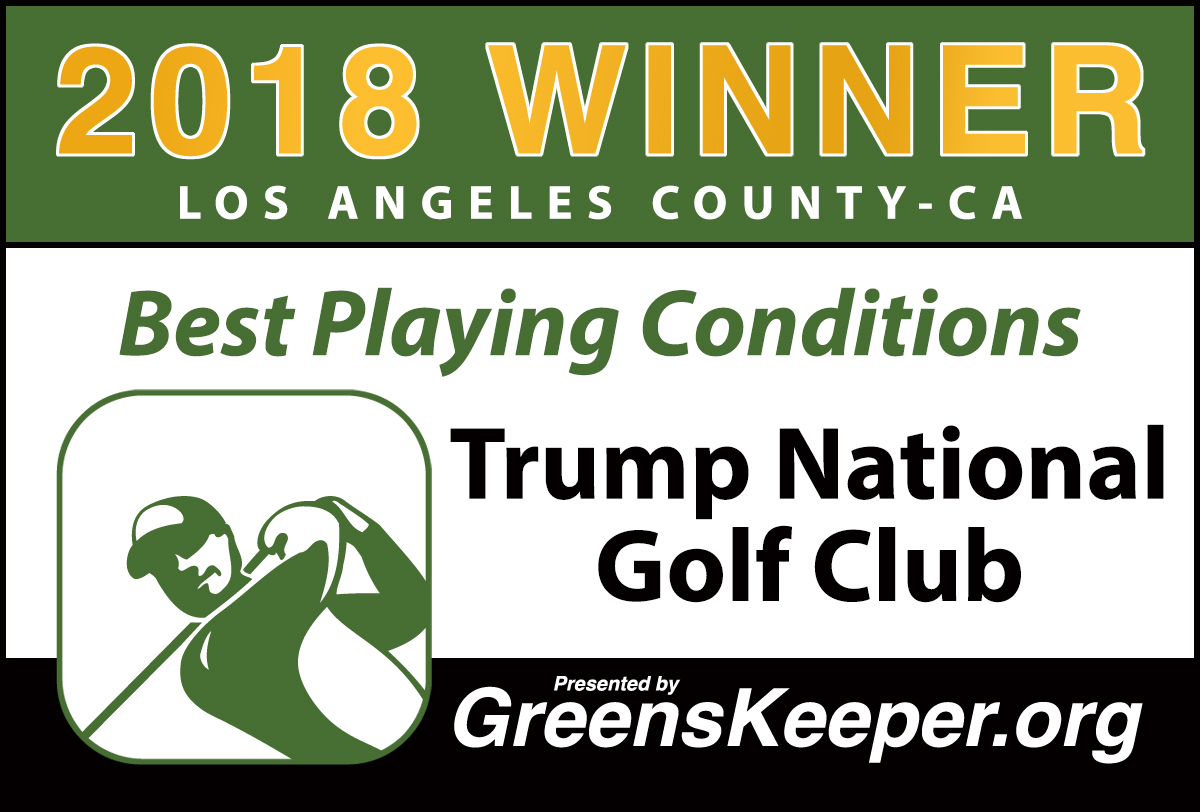 Trump National Golf Club Best Playing Conditions 2018 - Los Angeles County