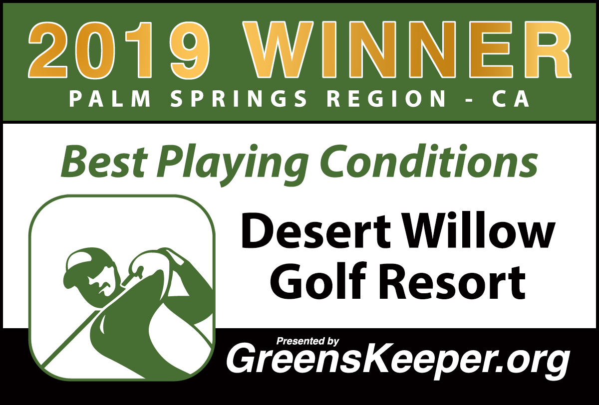 BPC-Desert Willow GR - Best Playing Conditions - Palm Springs 2019