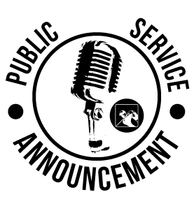 Public Service Announcement PSA